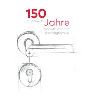 150 Jahre Manufaktur für Beschlagtechnik